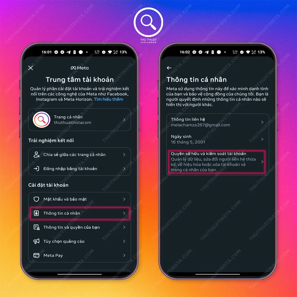 Bước 3: “Thông tin cá nhân” → “Quyền sở hữu và kiểm soát tài khoản” (Android)