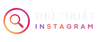 Thủ Thuật Instagram