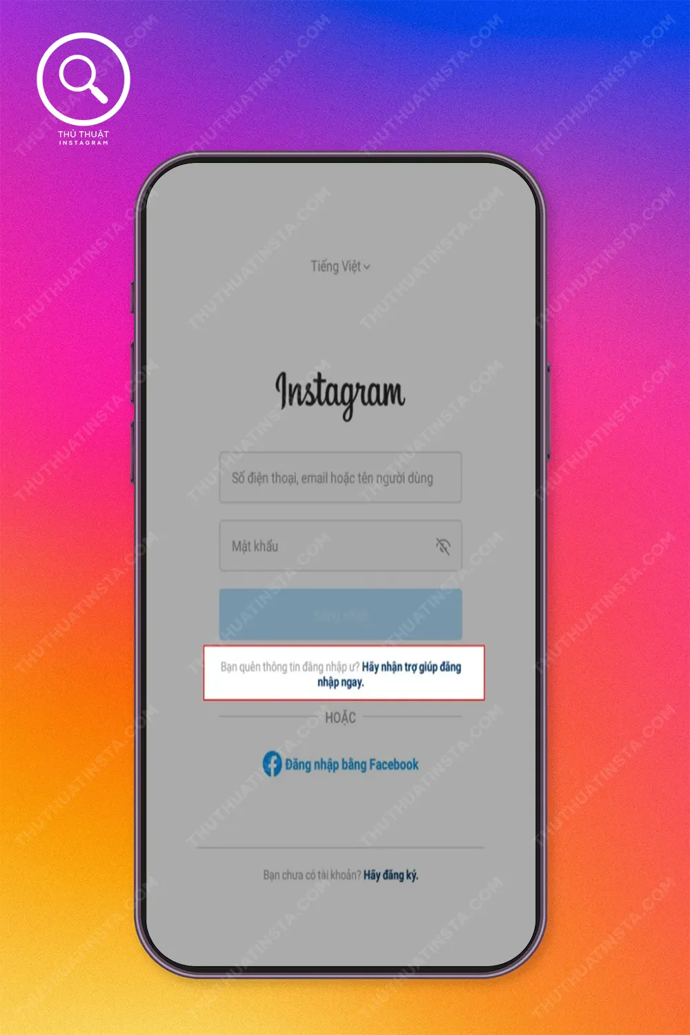 Bước 1: Mở ứng dụng Instagram trên điện thoại. Kế tiếp, bạn nhấn vào dòng chữ Hãy nhận trợ giúp đăng nhập ngay màu xanh dương, nằm ngay bên dưới nút Đăng nhập.