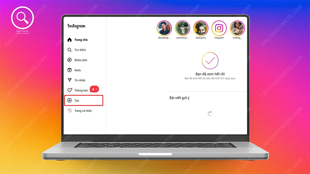 Bước 1: Truy cập vào Instagram > Chọn Tạo.