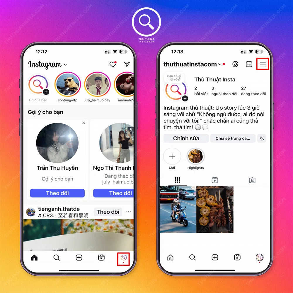 Bước 1: Mở instagram → Chọn “Biểu tượng avatar” góc phải dưới màn hình → Chọn “Biểu tượng 3 dấu gạch ngang”.
