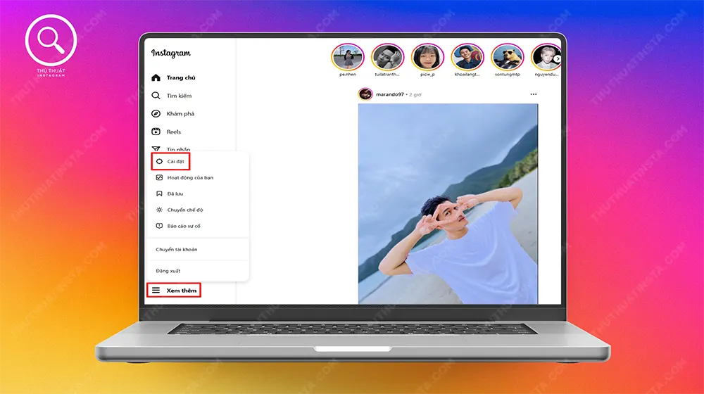 Bước 1: Truy cập vào Instagram tại link https://www.instagram.com/ > Chọn biểu tượng 3 dấu gạch ngang (Xem thêm) > Chọn Cài Đặt.