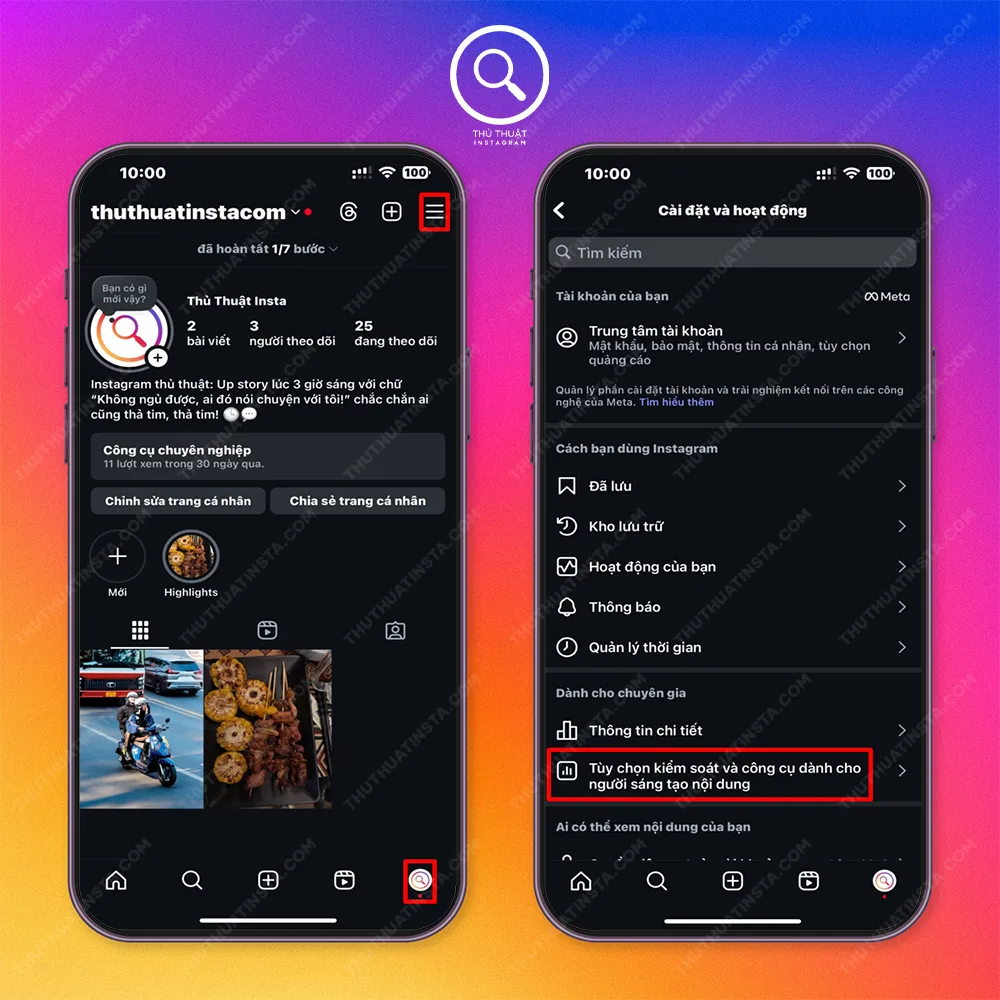 Bước 1: Vào Trang cá nhân > Chọn biểu tượng dấu 3 gạch nằm ngang > Tùy chọn kiểm soát và công cụ kinh doanh.