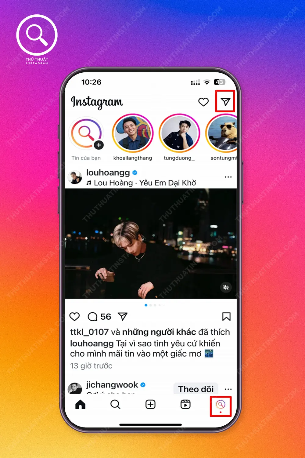 Bước 1: Mở instagram → Chọn “Biểu tượng tin nhắn”.