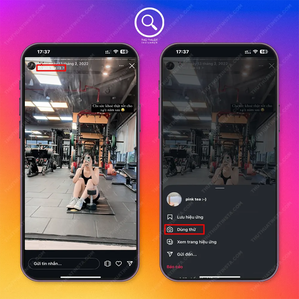 Bước 1: Tại story đang xem nhấn vào filter họ đang dùng > Chọn dùng thử.