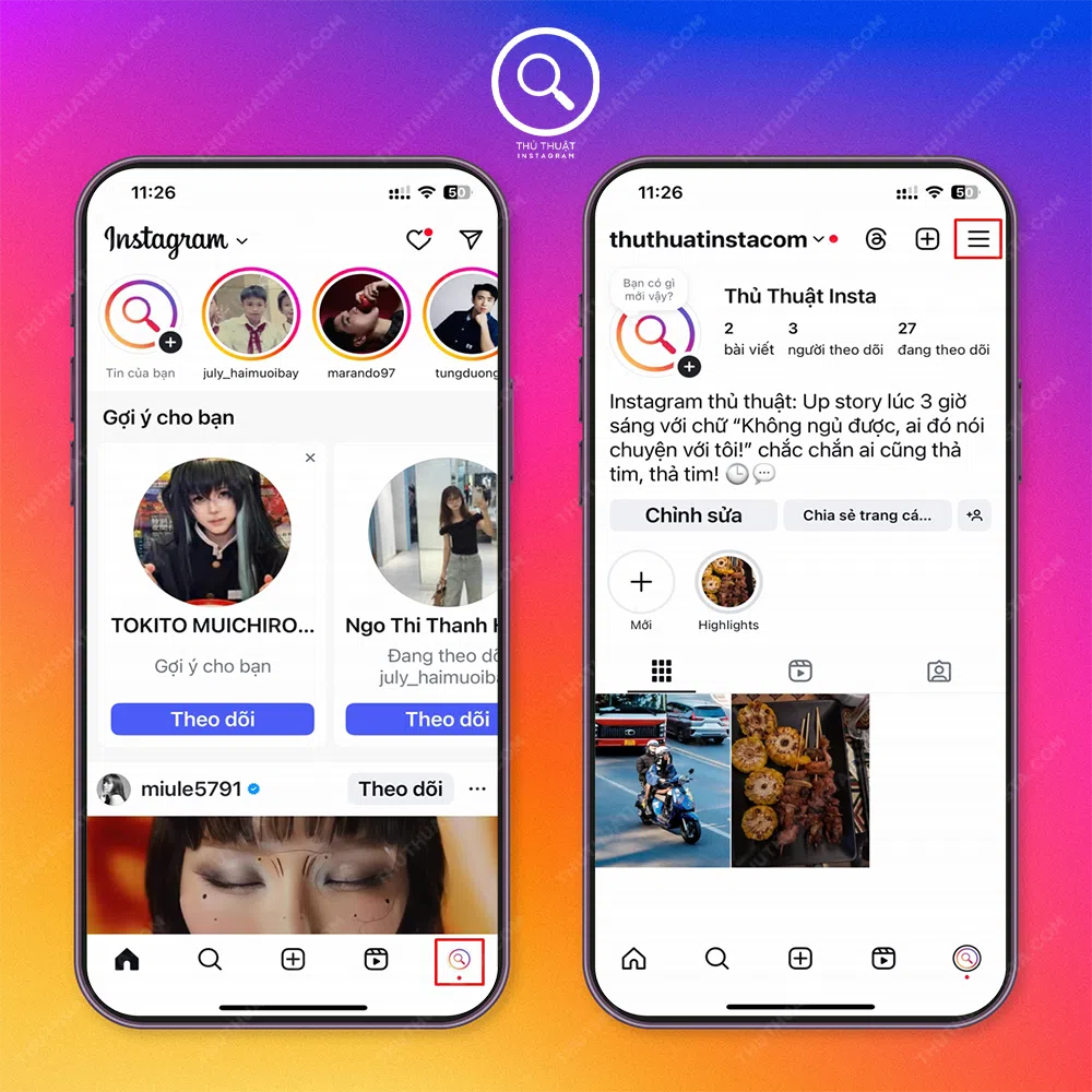 Bước 1: Truy cập vào ứng dụng Instagram → Chọn “Biểu tượng avatar” → Chọn “Biểu tượng 3 dấu gạch ngang”.