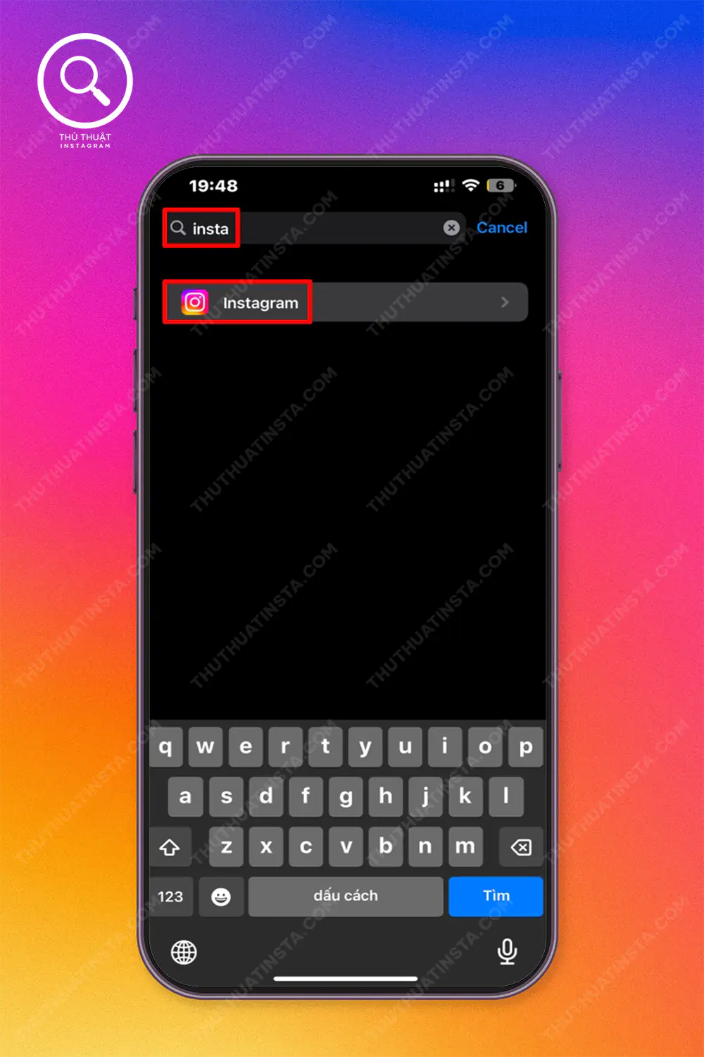 Bước 1: Vào cài đặt > Tìm kiếm Instagram > Chọn Instagram.
