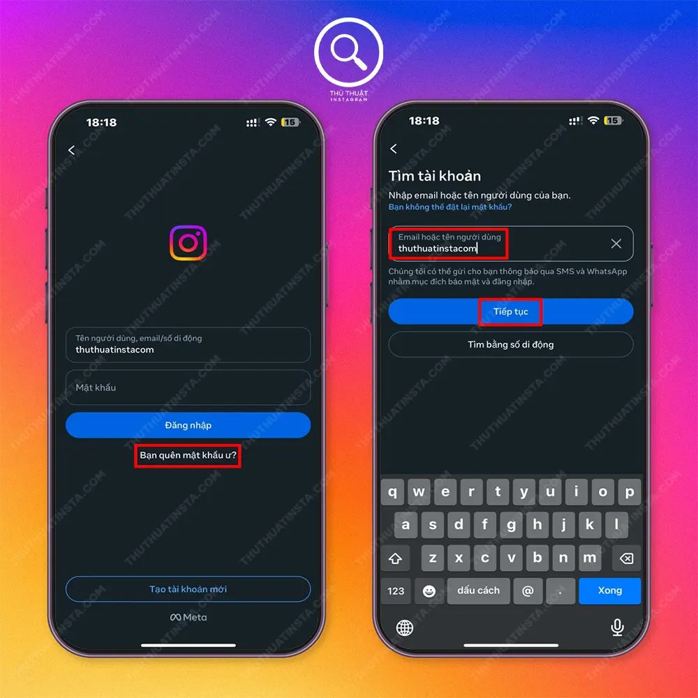 Bước 1: Mở ứng dụng Instagram > Quên mật khẩu > Nhập email, số điện thoại hoặc username của bạn > Tiếp và chờ gửi mã.