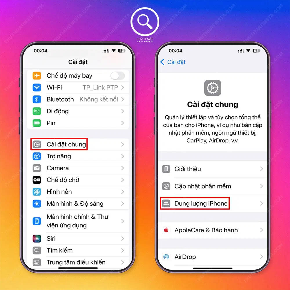 Bước 1: Cài đặt → Chọn “Cài đặt chung” → Chọn “Dung lượng iphone.