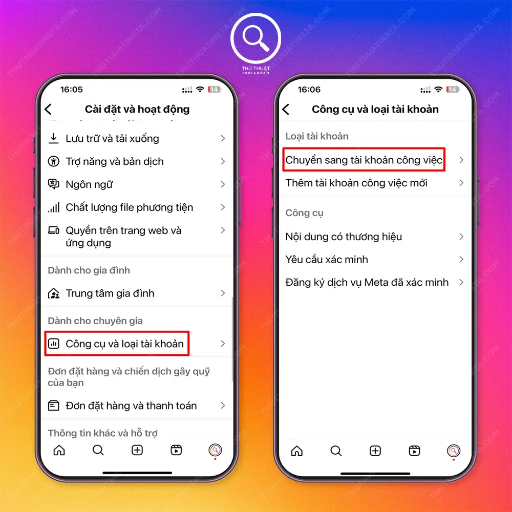 Bước 2: Chọn “Công cụ và loại tài khoản” → Chọn “Chuyển sang tài khoản công nghiệp”.