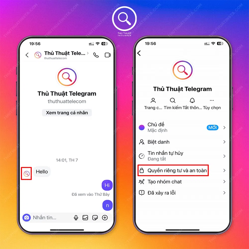 Bước 2: Chọn “Biểu tượng avatar của tài khoản bạn muốn lưu trữ” → Chọn “Quyền riêng tư an toàn”.