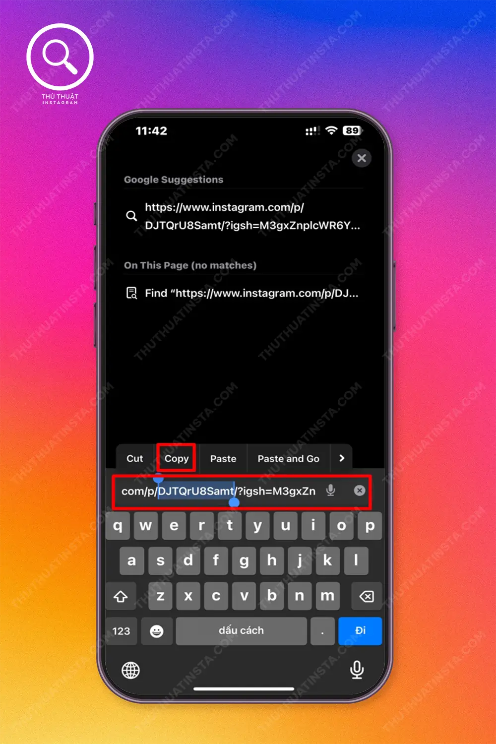 Bước 2: Mở trình duyệt web trên điện thoại (Google, Safari,...) để dán đường dẫn > Chọn phần ID bài viết giữa đoạn “p” và “?”.