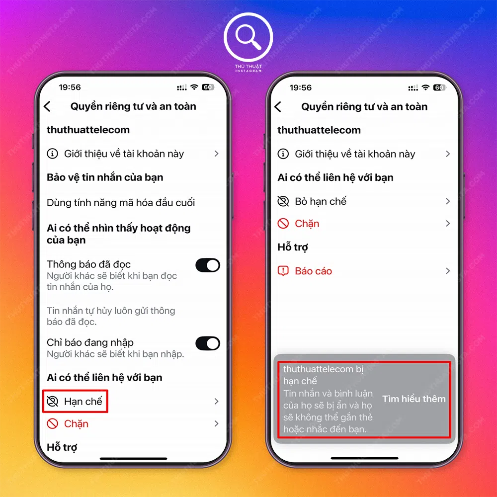 Bước 3: Chọn “Hạn chế”.