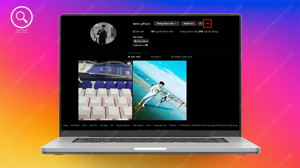 Bước 4: Chọn “Biểu tượng 3 chấm” ở góc trên bên phải màn hình.