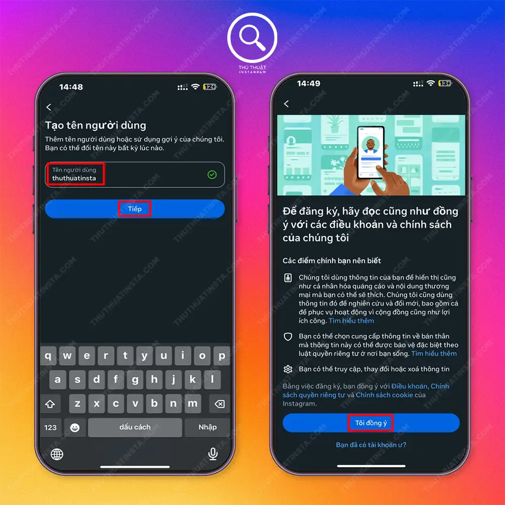 Bước 4: Đặt username theo sở thích > Tiếp > Tôi đồng ý.