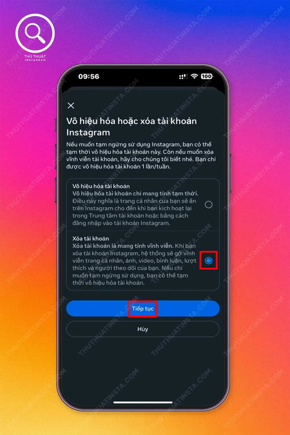 Bước 4: Chọn Xóa tài khoản > Tiếp.