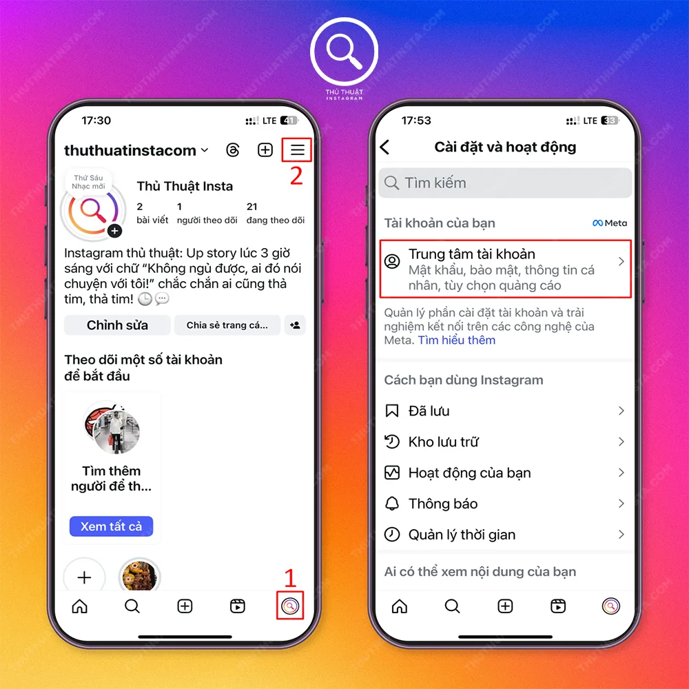 Bước 1: Chọn “Biểu tượng Avatar” → Chọn “Biểu tượng 3 dấu gạch ngang” → Chọn “Trung tâm tài khoản”