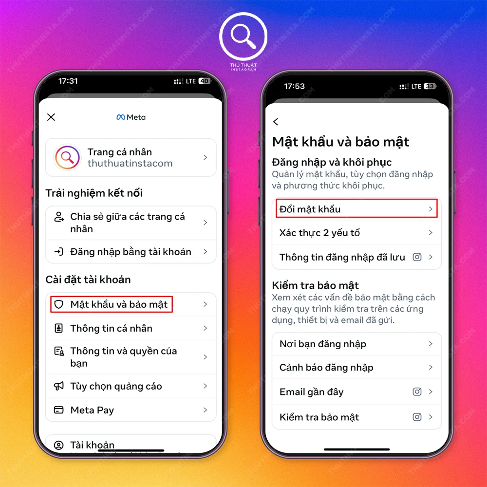Bước 2: Chọn “Mật khẩu và bảo vệ” → Chọn “Đổi mật khẩu”