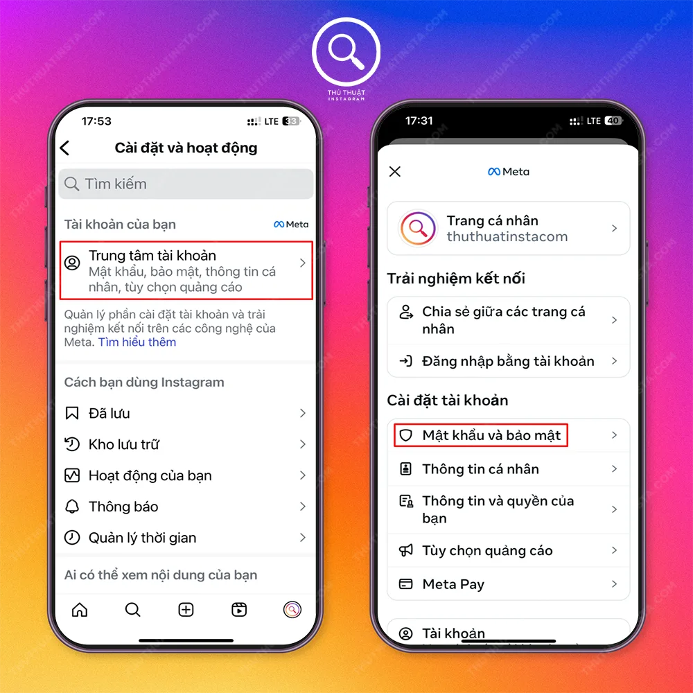 Bước 2: Trung tâm tài khoản → Mật khẩu và bảo mật