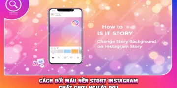 Cách Đổi Màu Nền Story Instagram Chất Chơi Người Dơi
