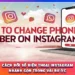 Cách Đổi Số Điện Thoại Instagram Nhanh Gọn Trong Vài Bước