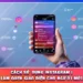 Cách Sử Dụng Instagram | Làm Quen Giao Diện Cho Người Mới