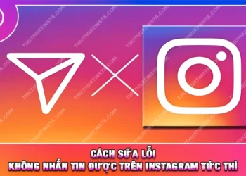Cách Sữa Lỗi Không Nhắn Tin Được Trên Instagram Tức Thì