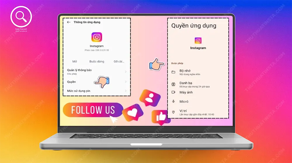 Bước 2: Chọn thư mục Quyền. Sau đó, ấn chọn từng mục như hình để cấp toàn bộ quyền hoạt động cho Instagram.