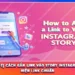 [HOT] Cách Gắn Link Vào Story Instagram Hiện Link Chuẩn