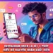 Instagram User Là Gì | 1 Phút Hiểu Rõ Nguyên Nhân Xuất Hiện