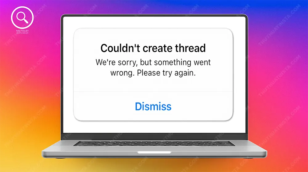 Tổng hợp các nguyên nhân Instagram bị lỗi tin nhắn