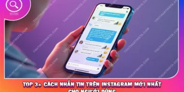 Top 3+ Cách Nhắn Tin Trên Instagram Mới Nhất Cho Người Dùng